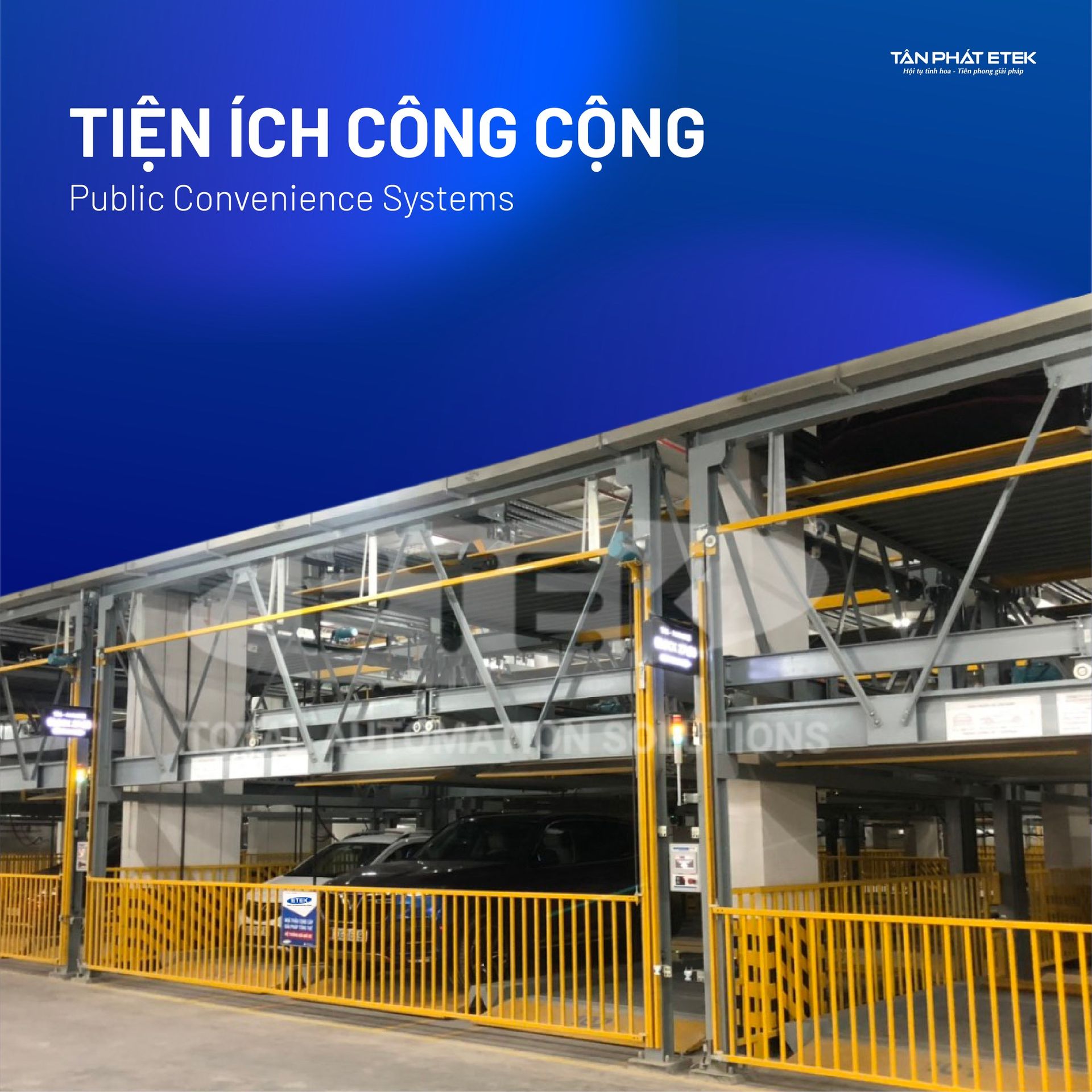 Tân Phát Etek hoạt động trong lĩnh vực Tiện ích công cộng